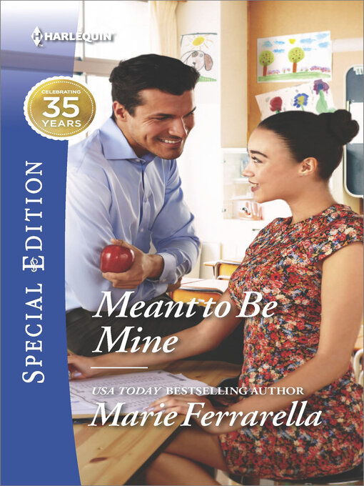 Title details for Meant to Be Mine by Marie Ferrarella - Available